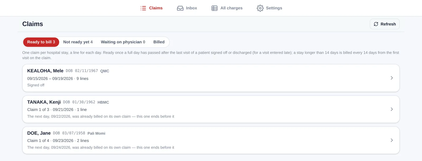 Biller portal claims list with one claim per hospital stay, grouped into ready to bill, not ready yet and waiting on physician